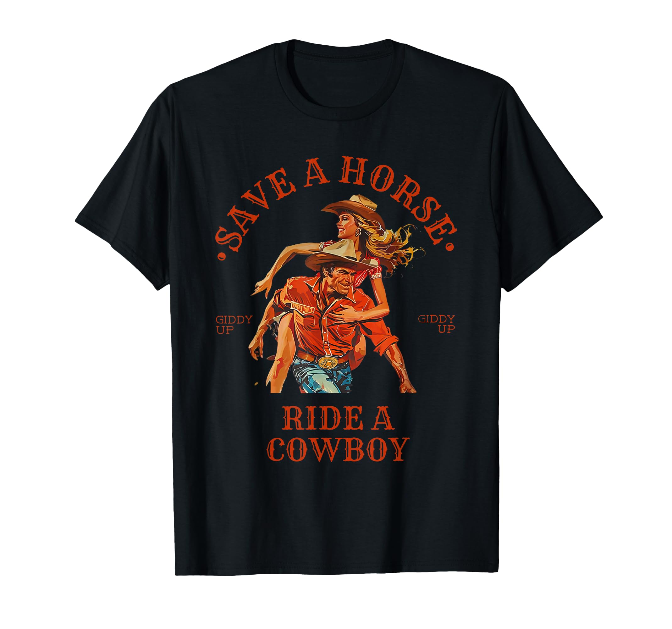 Save Horse Ride Cowboy T-Shirt - Minimalist Print Men Women - T-Shirt, Sweatshirt, Hoodie