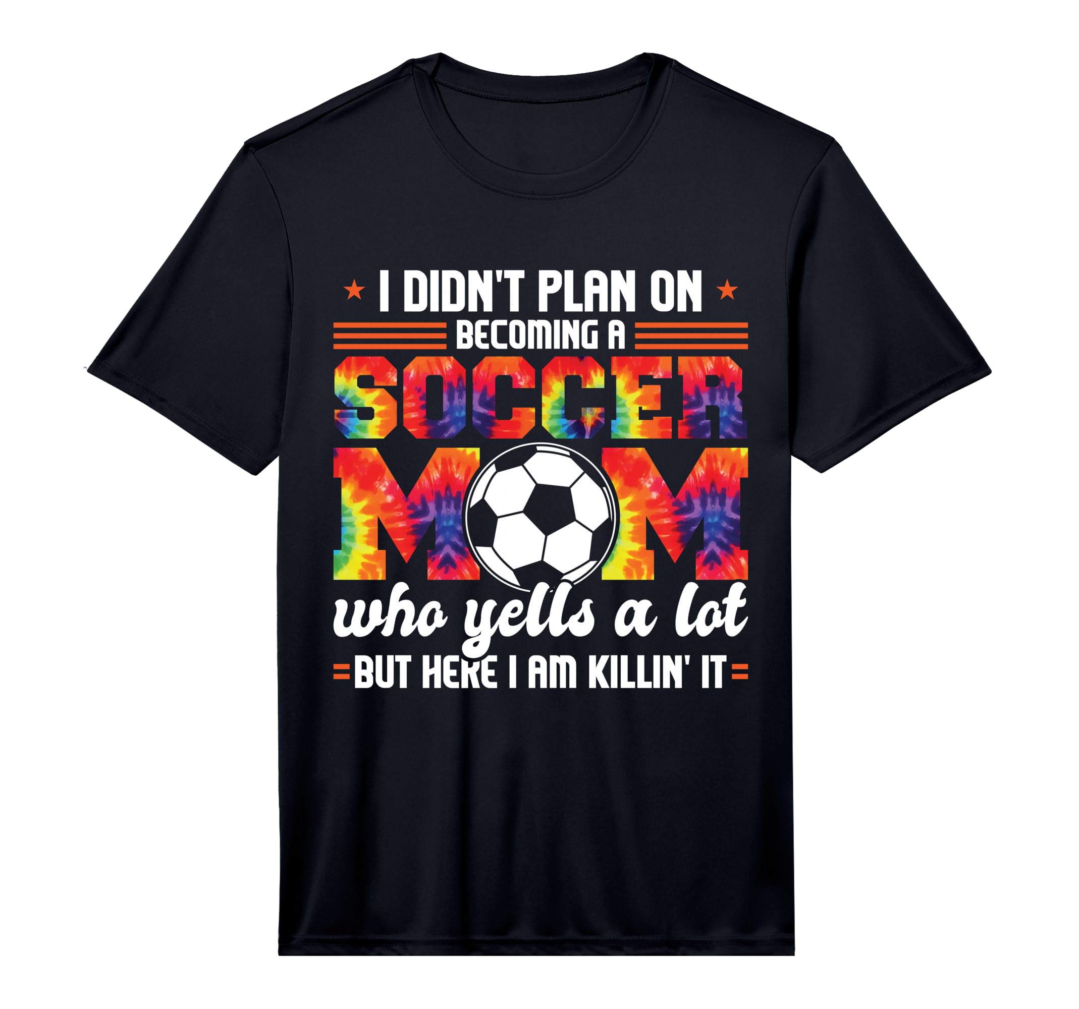 Mens I Didnt Plan Becomimg Soccer Mom T-Shirt - Unique Graphic Men Women - T-Shirt, Sweatshirt, Hoodie