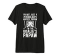 Mens Im Hockey Goalie Papaw Ice Hockey T-Shirt - Novelty Apparel Men Women - T-Shirt, Sweatshirt, Hoodie