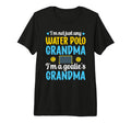 Im Water Polo Goalie Grandma Water Polo T-Shirt - Unique Graphic Unisex - T-Shirt, Sweatshirt, Hoodie