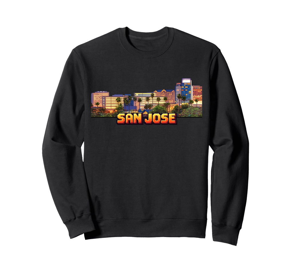 San Jose 8 Bit Video Arcade Gamer Sweatshirt - Streetwear Style Unisex - T-Shirt, Sweatshirt, Hoodie