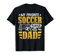 My Favorite Soccer Player Calls Me Dad T-Shirt - Trendy Graphic for Adults - T-Shirt, Sweatshirt, Hoodie