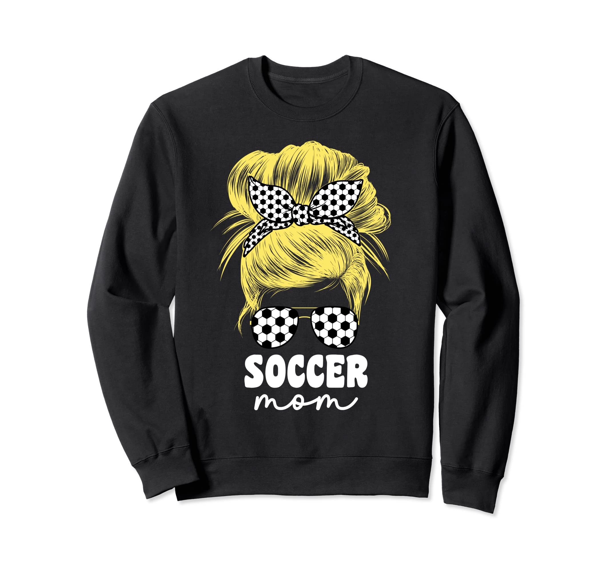 Proud Soccer Mom Mama Blond Messy Sweatshirt - Graphic Print for Adults - T-Shirt, Sweatshirt, Hoodie