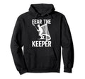 Fear Lacrosse Keeper Lacrosse Goalkeeper Hoodie - Custom Art Print Unisex - T-Shirt, Sweatshirt, Hoodie