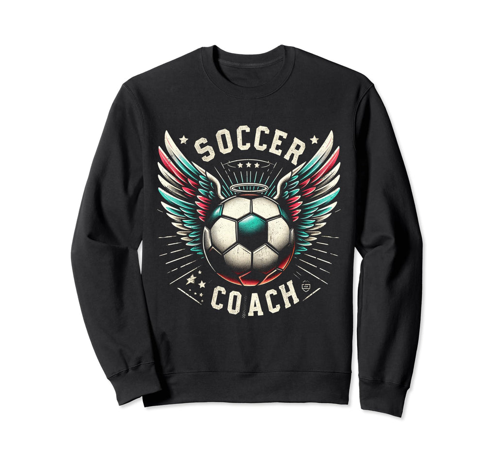 Soccer Coach Training Coaching Sweatshirt - Trendy Graphic for Adults - T-Shirt, Sweatshirt, Hoodie