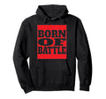 Born Battle Soccer 2026 Motivation Hoodie - Casual Everyday Wear Unisex - T-Shirt, Sweatshirt, Hoodie