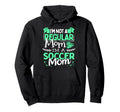 Soccer Mom Not Regular Mom Funny Game Day Hoodie - Unique Graphic Men Women - T-Shirt, Sweatshirt, Hoodie