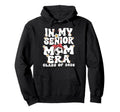 My Senior Mom Era Groovy Soccer Senior Hoodie - Unique Graphic Men Women - T-Shirt, Sweatshirt, Hoodie