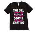 Rollerskate This Runs Dogs And T-Shirt - Casual Everyday Wear Men Women - T-Shirt, Sweatshirt, Hoodie