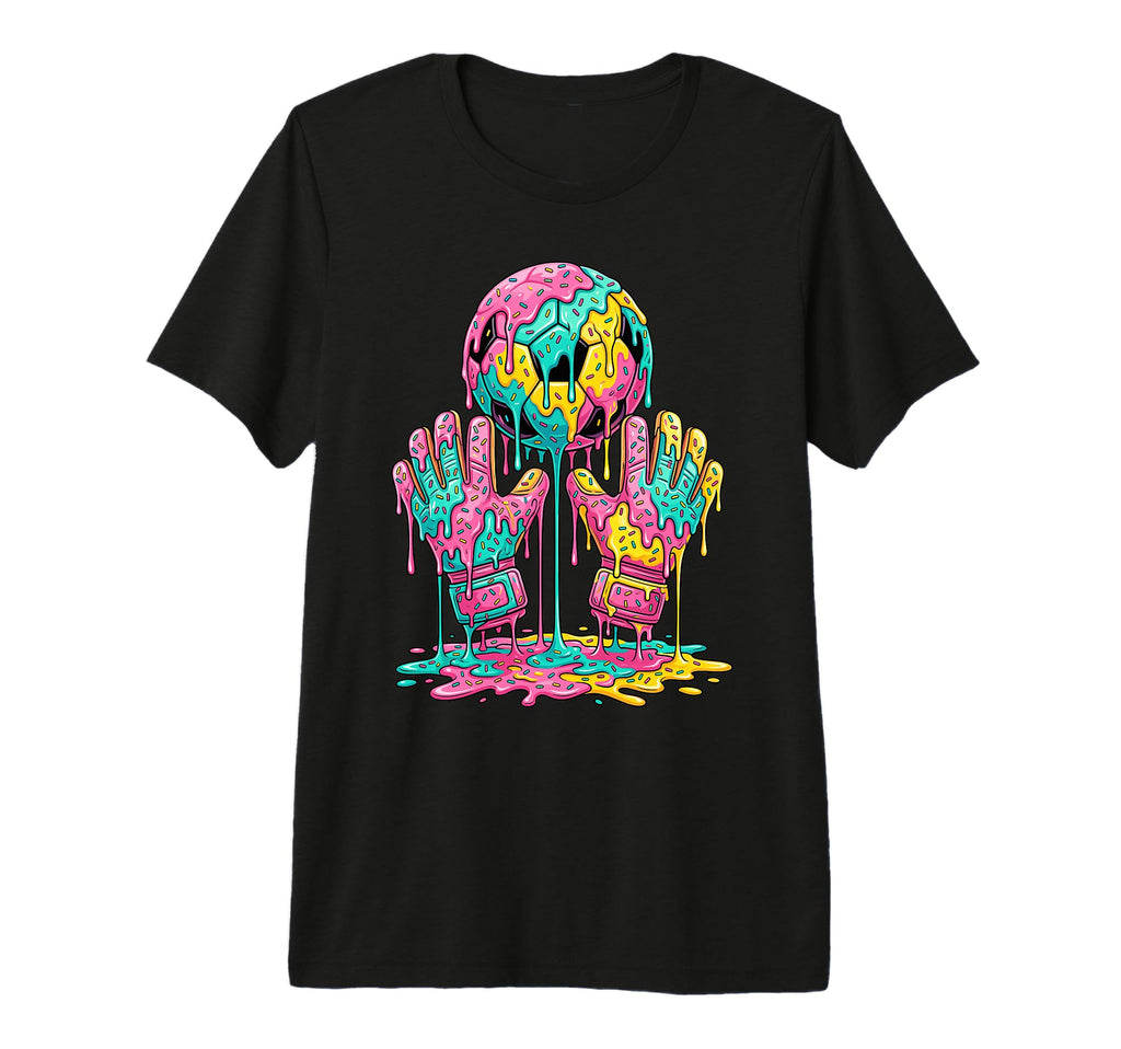 Soccer Goalie Funny Goalkeeper Drip T-Shirt - Custom Art Print Men Women - T-Shirt, Sweatshirt, Hoodie