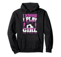 I Know I Play Like To Keep Up Soccer Hoodie - Streetwear Style Unisex - T-Shirt, Sweatshirt, Hoodie