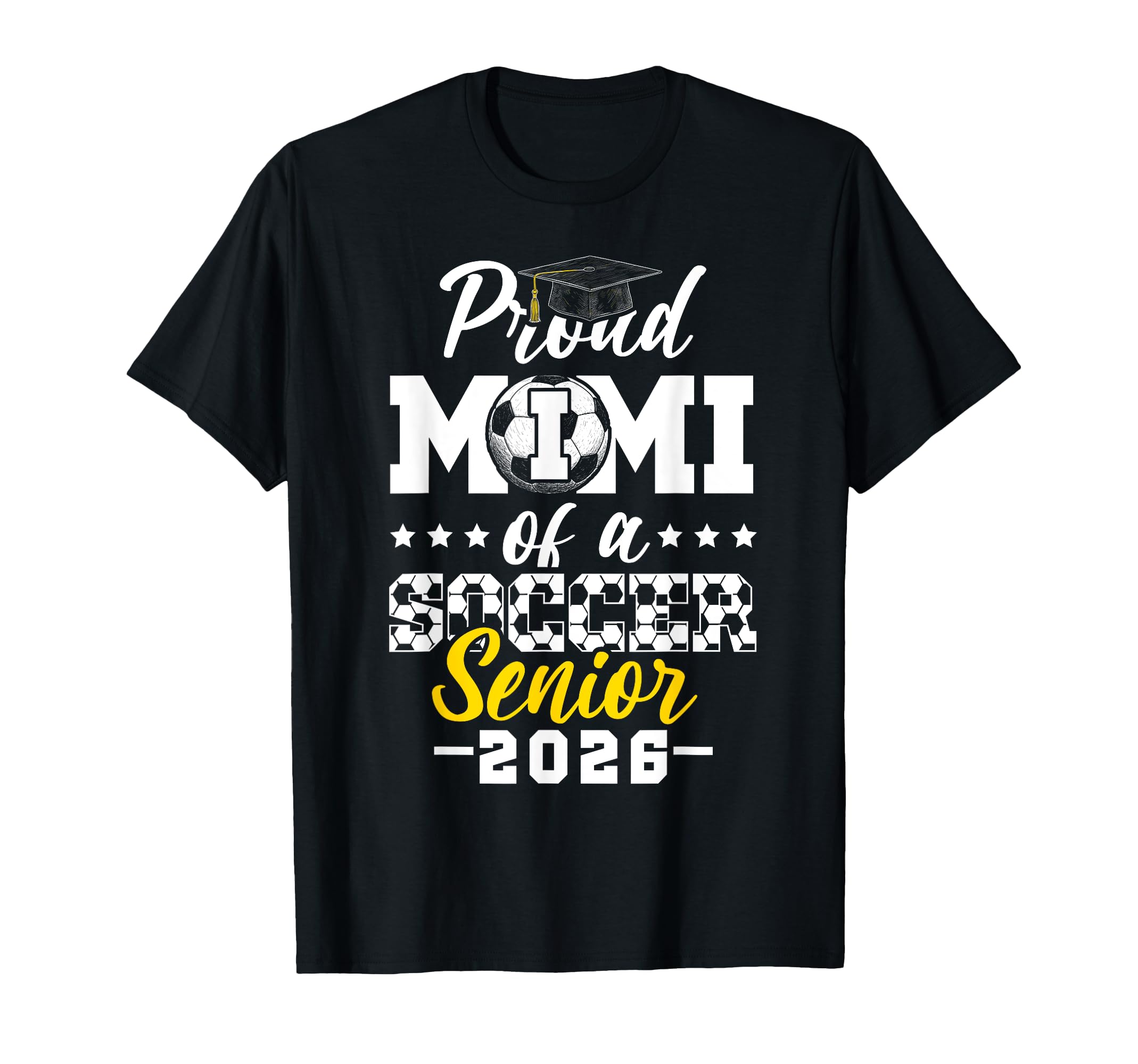 Proud Mimi Soccer Senior 2026 T-Shirt - Fun Novelty Design Men Women - T-Shirt, Sweatshirt, Hoodie