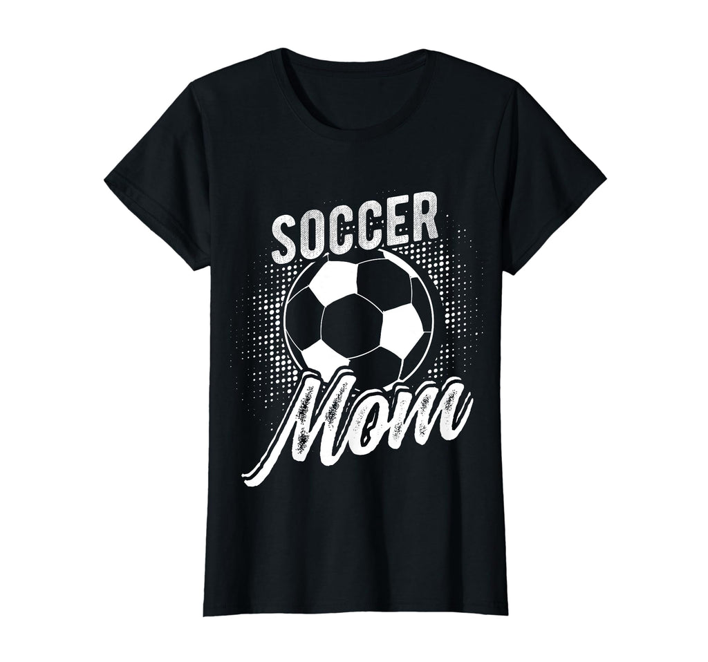 Soccer Mom Sport Athlete Family Mothers T-Shirt - Unique Graphic Unisex - T-Shirt, Sweatshirt, Hoodie