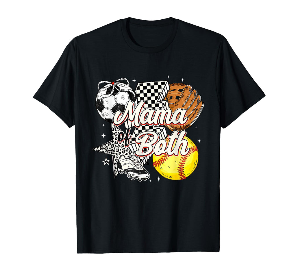 Mama Both Soccer Softball Mama T-Shirt - Casual Everyday Wear Men Women - T-Shirt, Sweatshirt, Hoodie