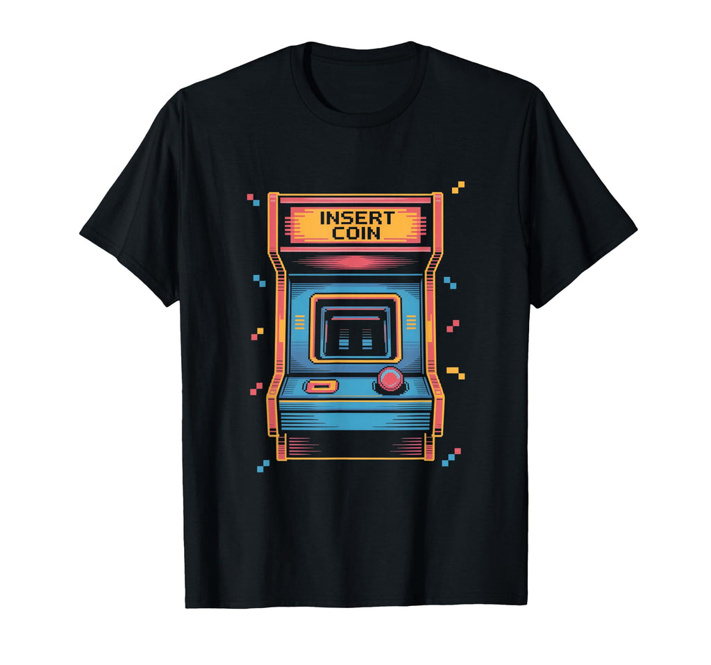 Insert Coin Arcade Cabinet Gaming T-Shirt - Novelty Apparel Unisex - T-Shirt, Sweatshirt, Hoodie