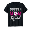 Soccer Mom Squad Soccer Ball Sport T-Shirt - Fun Novelty Design Men Women - T-Shirt, Sweatshirt, Hoodie