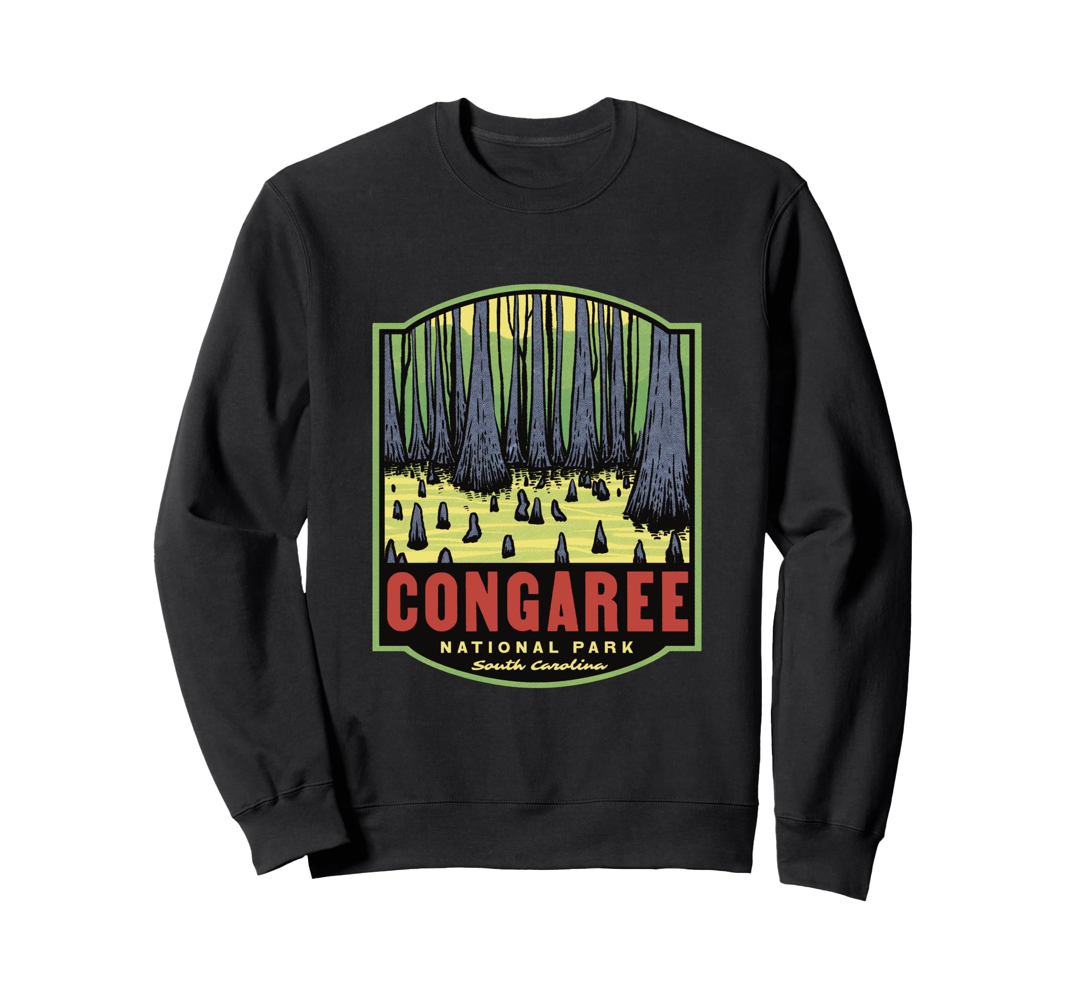 Congaree National Park South Carolina Sweatshirt - Custom Art Print Unisex - T-Shirt, Sweatshirt, Hoodie