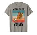 Turkey Bird Lover Weekends Are Soccer T-Shirt - Streetwear Style Unisex - T-Shirt, Sweatshirt, Hoodie