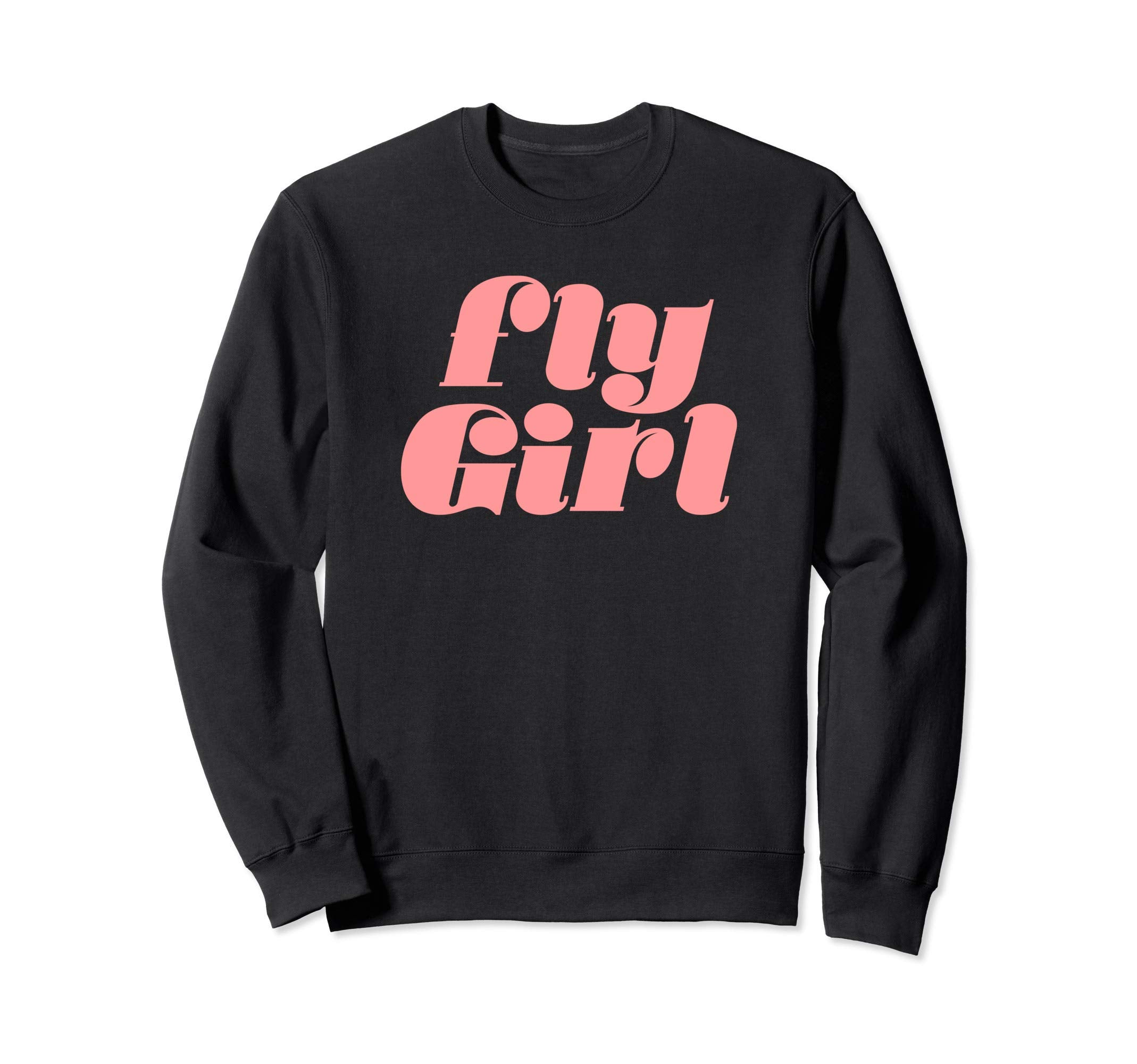 Fly 80S 90S Old School Hip Hop Sweatshirt - Casual Everyday Wear Unisex - T-Shirt, Sweatshirt, Hoodie