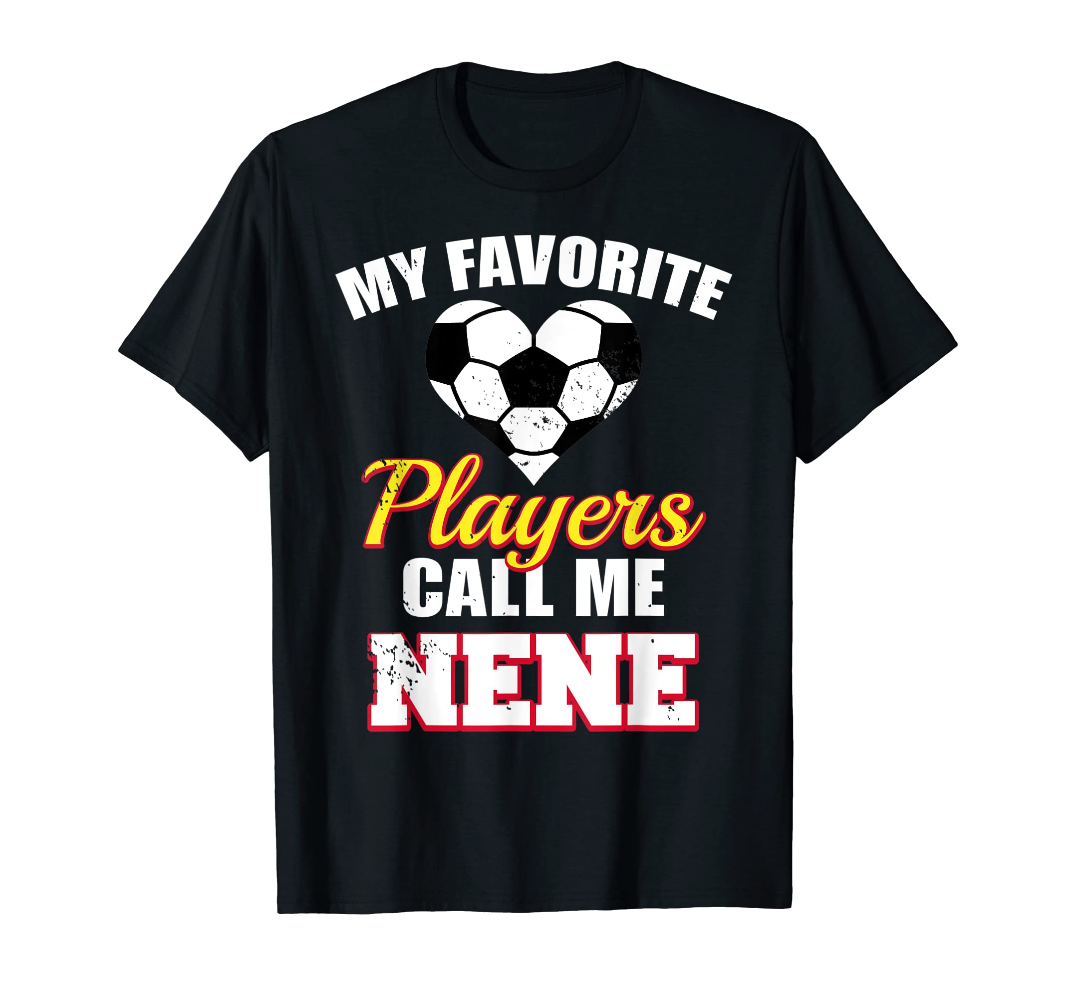 My Favorite Players Call Me Nene Funny T-Shirt - Minimalist Print Unisex - T-Shirt, Sweatshirt, Hoodie