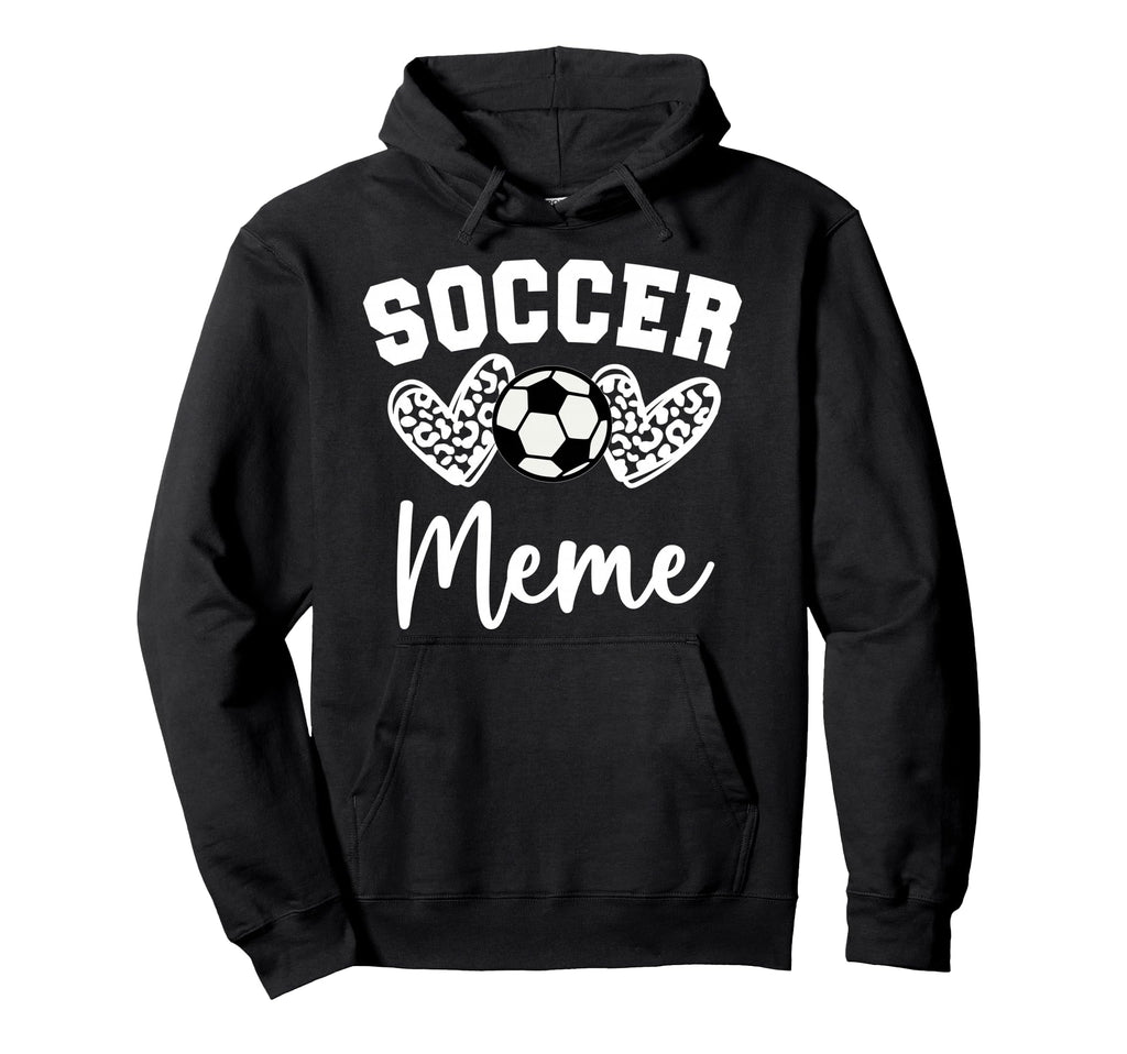 Soccer Meme Matching Family Soccer Hoodie - Custom Art Print for Adults - T-Shirt, Sweatshirt, Hoodie