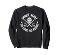 Hockey Goalie Aunt So Loud So Sweatshirt - Streetwear Style Men Women - T-Shirt, Sweatshirt, Hoodie