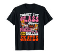 Roller Skating Skate 1970S Forget T-Shirt - Minimalist Print for Adults - T-Shirt, Sweatshirt, Hoodie