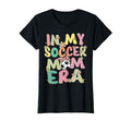 My Soccer Mom Era Groovy Proud T-Shirt - Casual Everyday Wear for Adults - T-Shirt, Sweatshirt, Hoodie