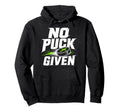Ice Hockey Goalkeeper Funny Goalie Hoodie - Casual Everyday Wear Unisex - T-Shirt, Sweatshirt, Hoodie