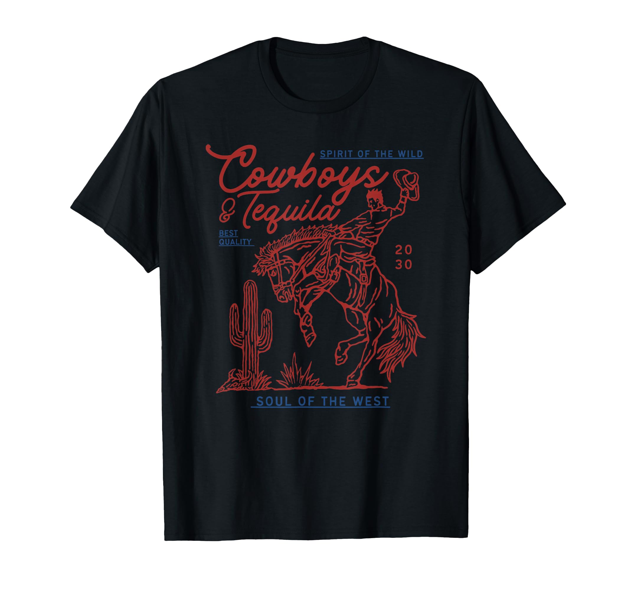 Texas Cowboys And Tequila Country T-Shirt - Casual Everyday Wear Unisex - T-Shirt, Sweatshirt, Hoodie