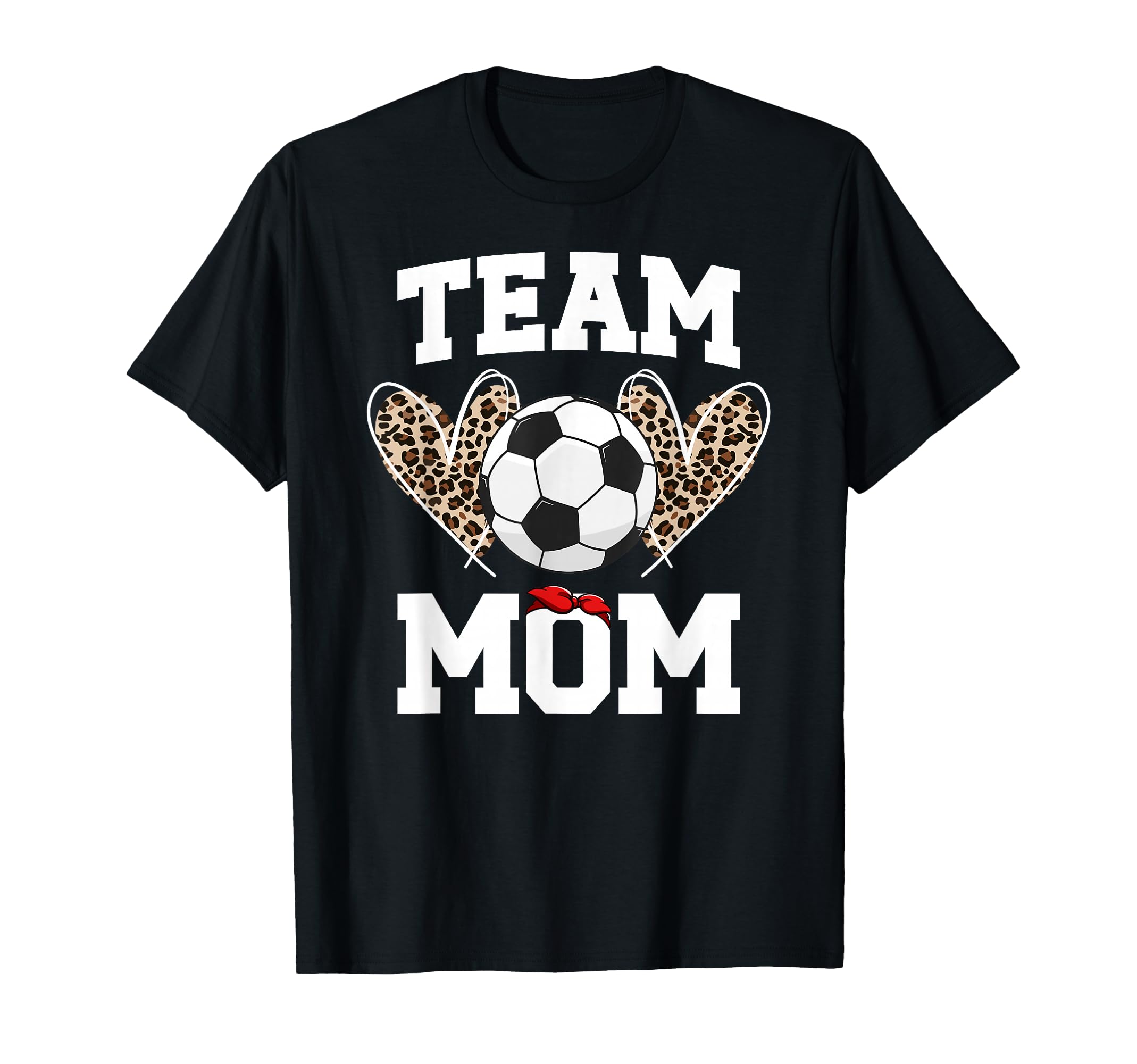 Team Mom Heart Soccer Team Mom Soccer T-Shirt - Graphic Print for Adults - T-Shirt, Sweatshirt, Hoodie