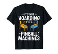 Funny Pinball Art Arcade Player T-Shirt - Novelty Apparel for Adults - T-Shirt, Sweatshirt, Hoodie