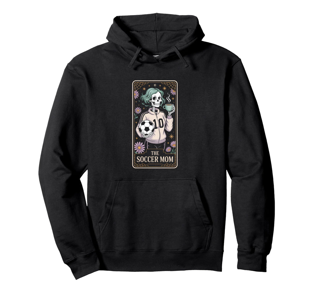 Soccer Mom Hoodie - Novelty Apparel for Adults - T-Shirt, Sweatshirt, Hoodie