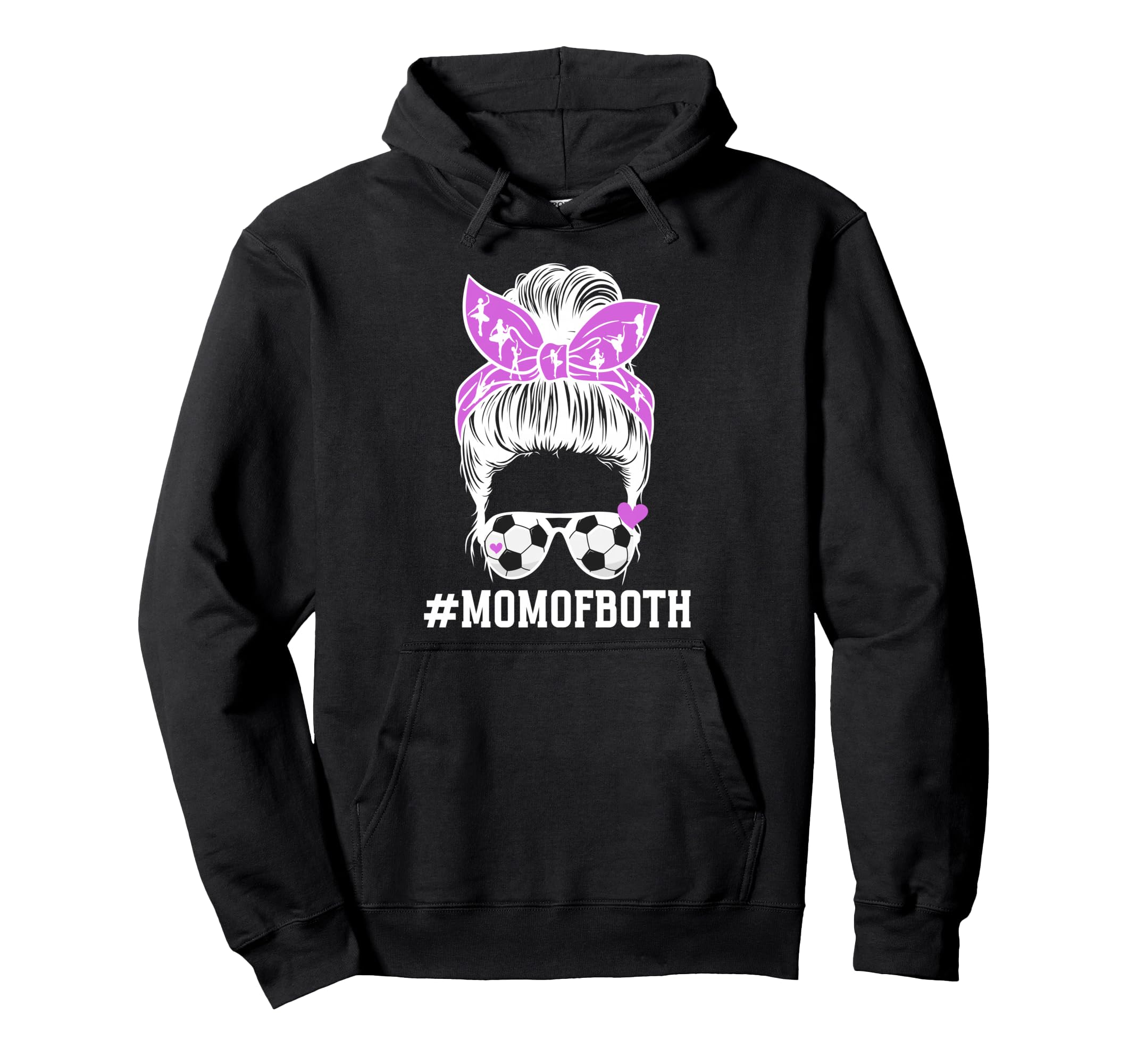 Mom Both Messy Bun Dancer Soccer Player Hoodie - Minimalist Print Unisex - T-Shirt, Sweatshirt, Hoodie