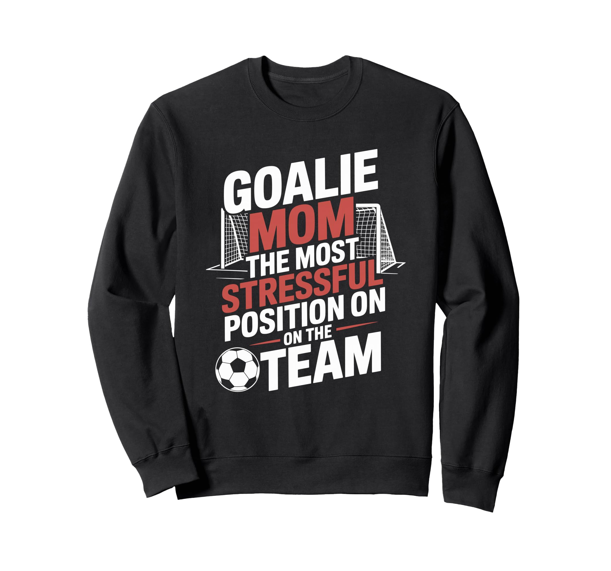 Most Stressful Position Team Sweatshirt - Graphic Print for Adults - T-Shirt, Sweatshirt, Hoodie