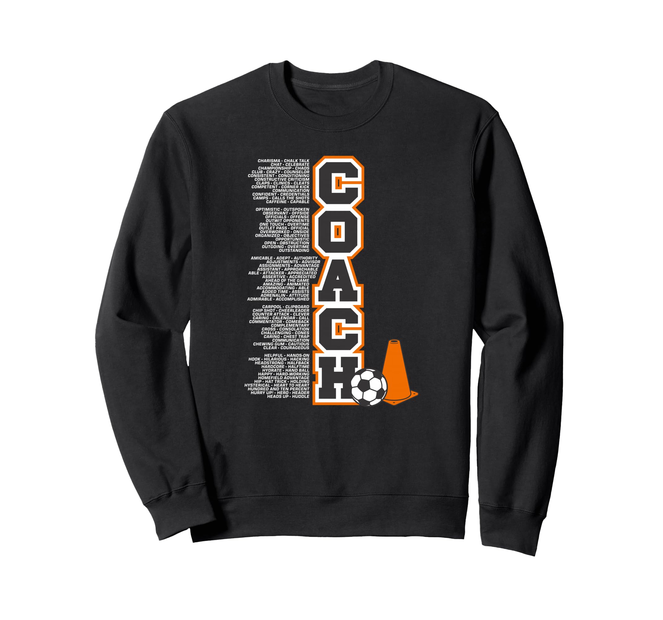 C Is Coach Positive Attributes Sweatshirt - Aesthetic Graphic for Adults - T-Shirt, Sweatshirt, Hoodie