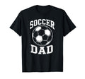 Soccer Dad Matching Family Sports Game T-Shirt - Novelty Apparel Men Women - T-Shirt, Sweatshirt, Hoodie