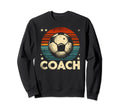 Soccer Coach Training Coaching Sweatshirt - Aesthetic Graphic Unisex - T-Shirt, Sweatshirt, Hoodie