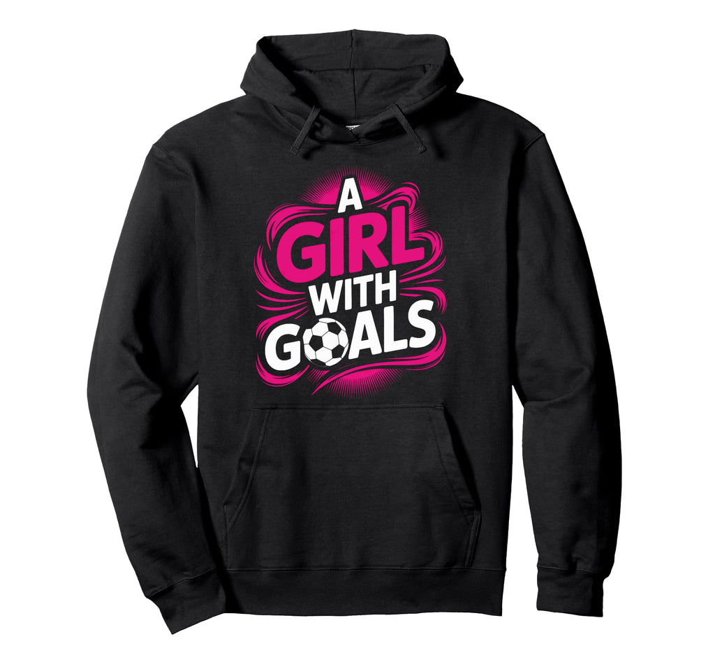 Soccer Lovers Dream Big Goals Hoodie - Casual Everyday Wear Men Women - T-Shirt, Sweatshirt, Hoodie