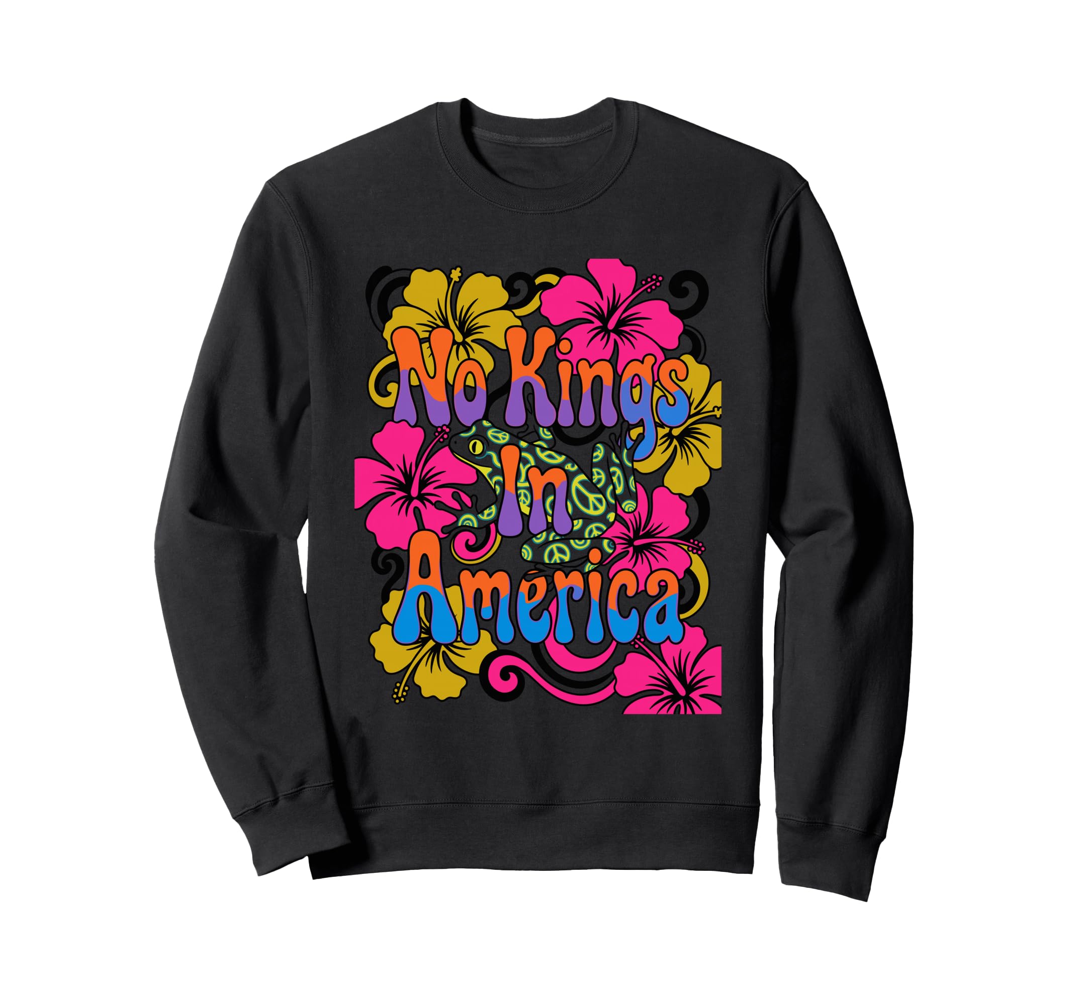 No Kings America Psychedelic Sweatshirt - Fun Novelty Design Men Women - T-Shirt, Sweatshirt, Hoodie
