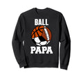Ball Papa Funny Football Soccer Sweatshirt - Minimalist Print Men Women - T-Shirt, Sweatshirt, Hoodie