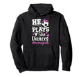 He Plays She Dances Mom Both Dance And Hoodie - Minimalist Print Unisex - T-Shirt, Sweatshirt, Hoodie