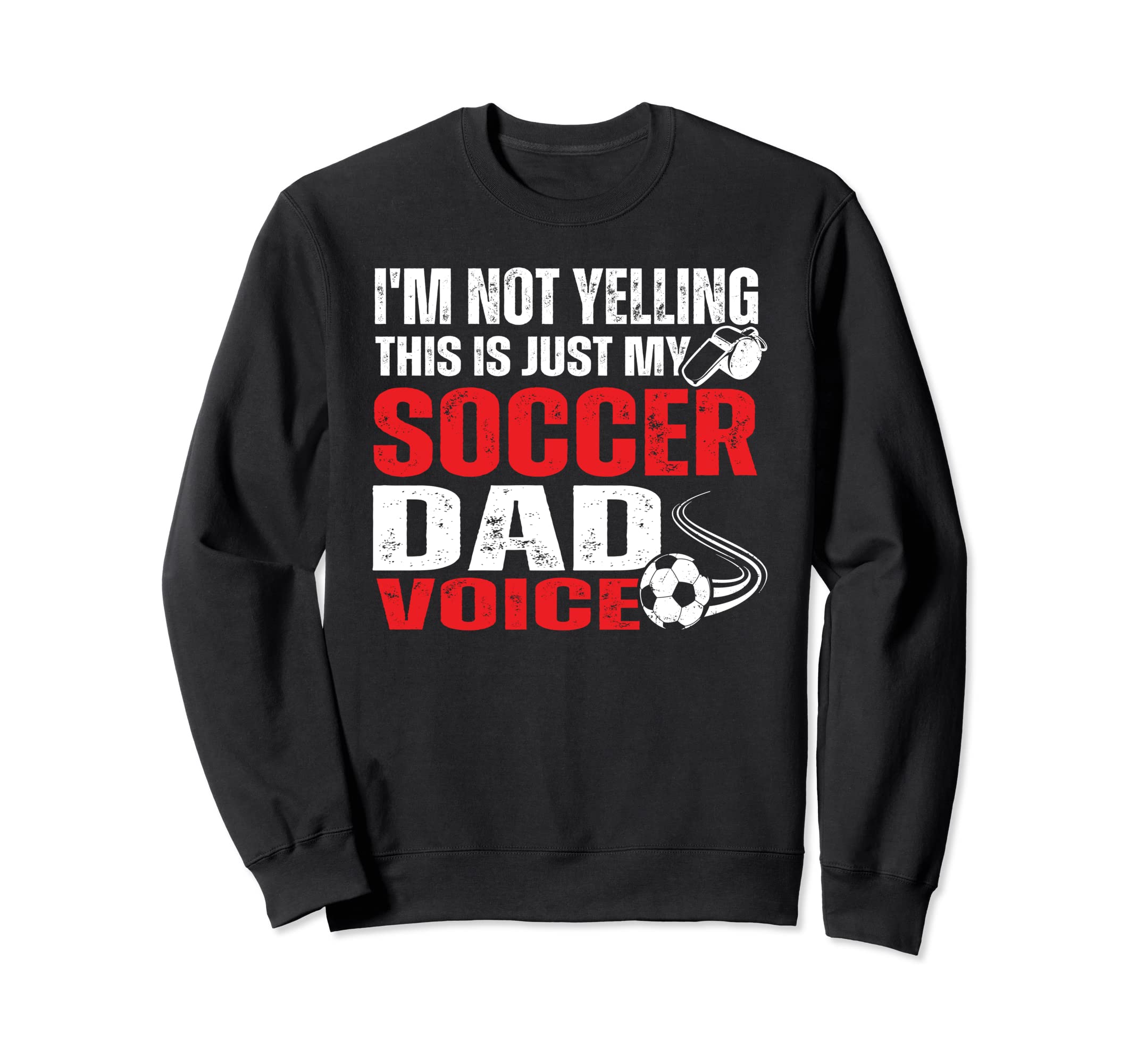 Im Not Yelling This Is Just My Sweatshirt - Trendy Graphic Men Women - T-Shirt, Sweatshirt, Hoodie