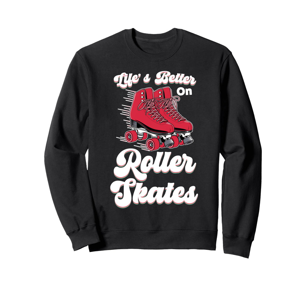 Roller Skating Skate 1970S Lifes Sweatshirt - Minimalist Print for Adults - T-Shirt, Sweatshirt, Hoodie
