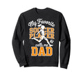 Soccer Dad Favorite Soccer Sweatshirt - Fun Novelty Design Men Women - T-Shirt, Sweatshirt, Hoodie