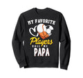 My Favorite Players Baseball Sweatshirt - Aesthetic Graphic for Adults - T-Shirt, Sweatshirt, Hoodie
