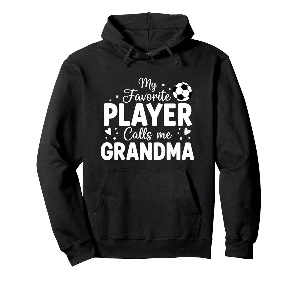 Grandparent My Favorite Player Calls Me Hoodie - Aesthetic Graphic Unisex - T-Shirt, Sweatshirt, Hoodie