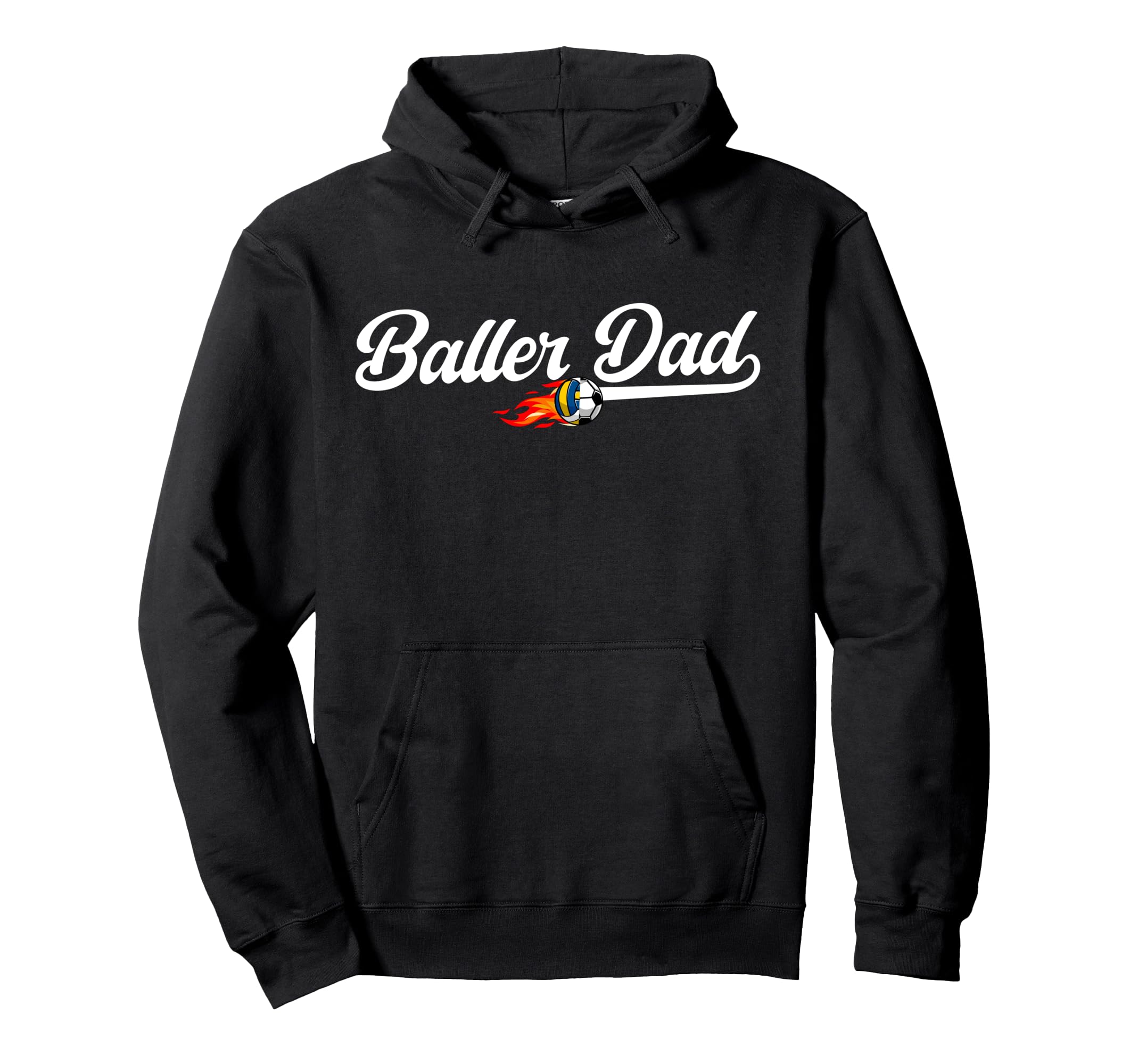 Baller Dad Volleyball Soccer Dad Soccer Hoodie - Graphic Print for Adults - T-Shirt, Sweatshirt, Hoodie