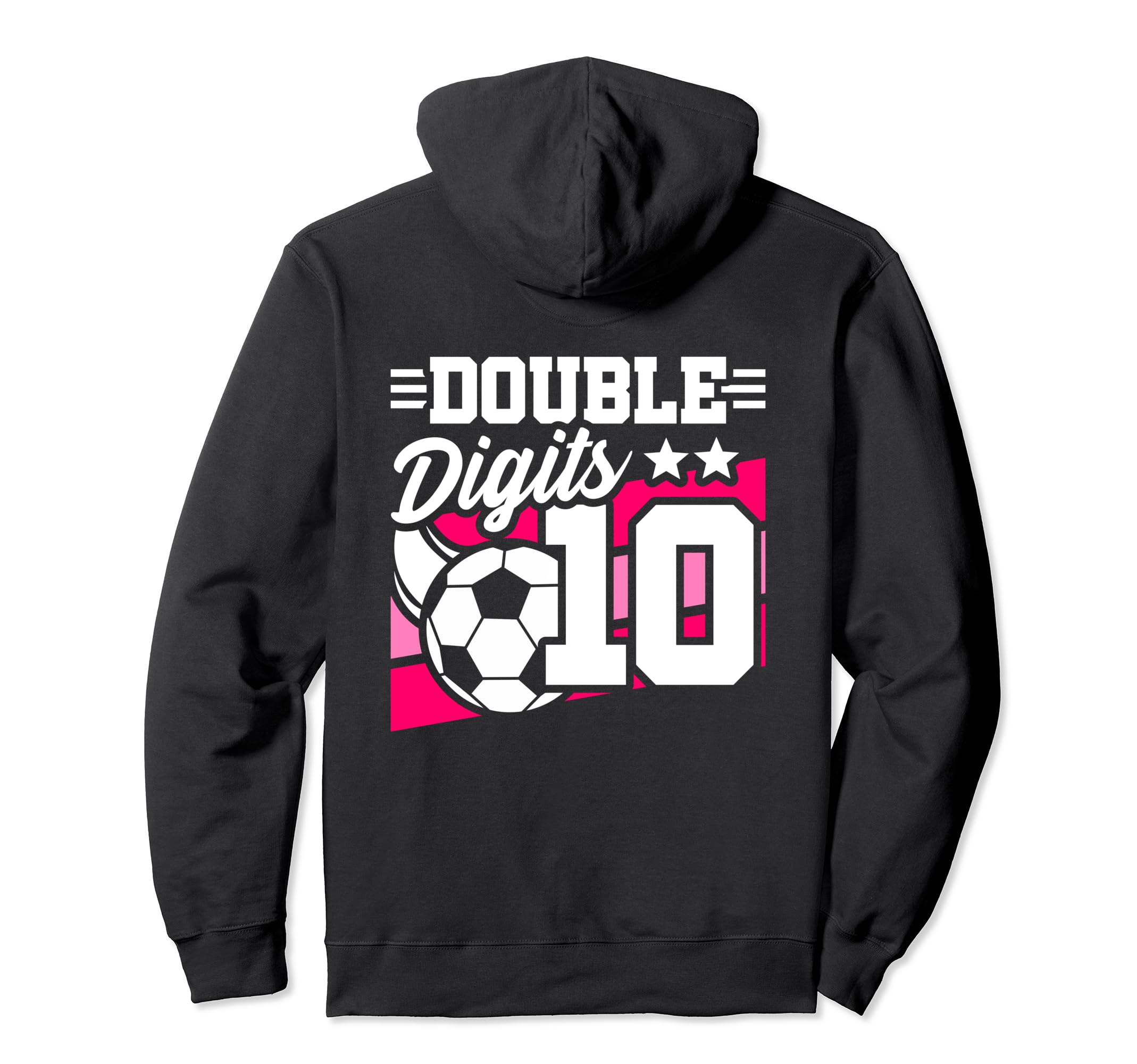 Double Digits 10Th Birthday Soccer 10 Hoodie - Streetwear Style for Adults - T-Shirt, Sweatshirt, Hoodie