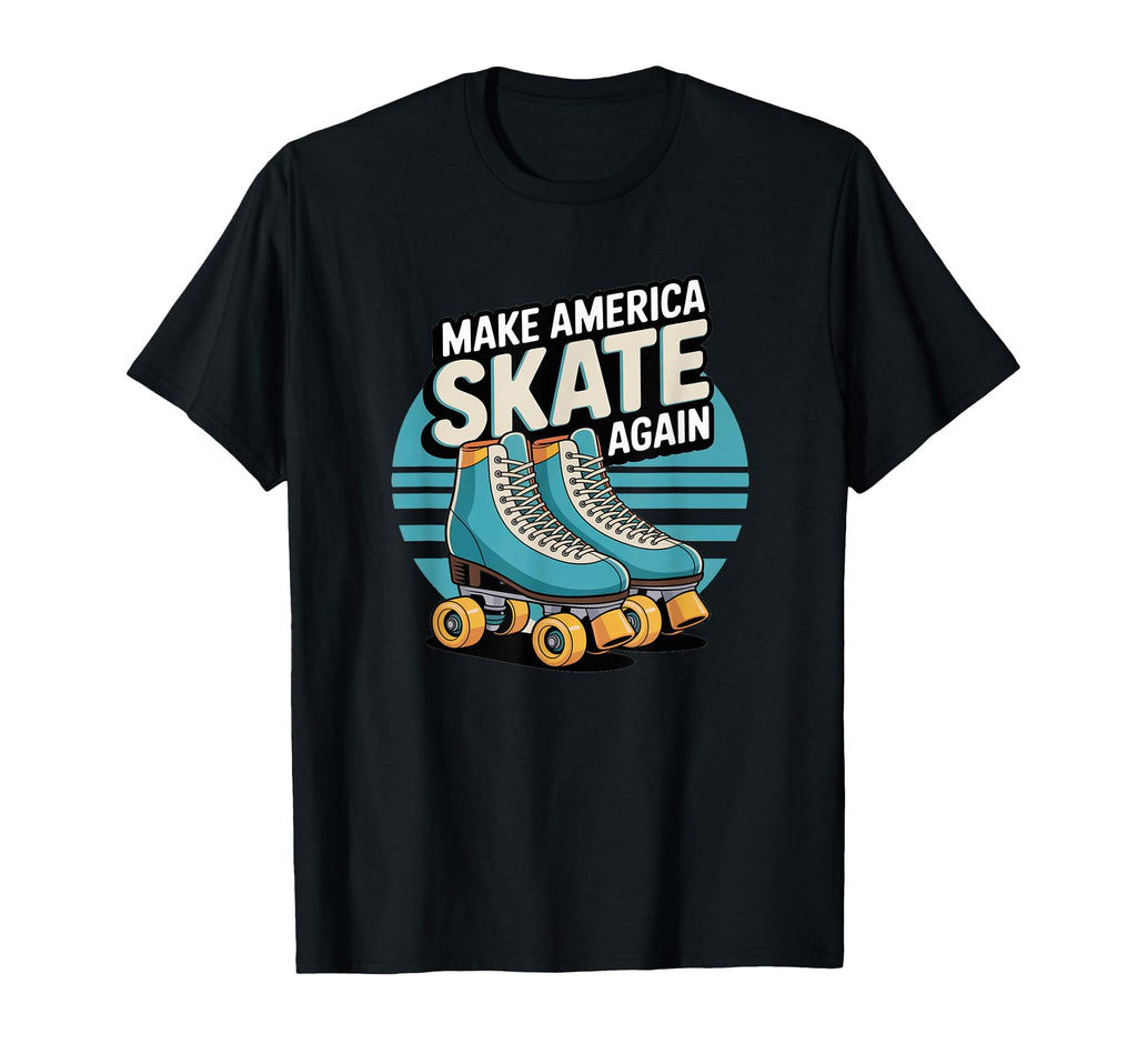 Funny Make America Skate Again T-Shirt - Minimalist Print Men Women - T-Shirt, Sweatshirt, Hoodie